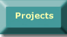 Projects